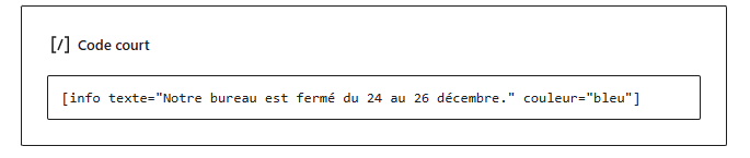 Shortcode dans un bloc